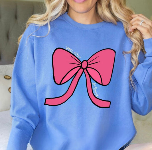 You are So Loved Bow Sweatshirt